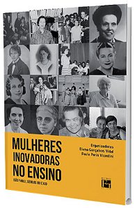Mulheres Inovadoras no Ensino (São Paulo, séculos XIX e XX)
