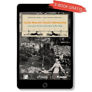 E-book "Escola Nova em Circuito Internacional: cem anos da New Education Fellowship"