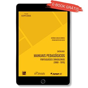 E-book "Catálogo Manuais Pedagógicos Portugueses e Brasileiros (1868-1970)"