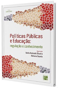 Políticas Públicas e Educação: regulação e conhecimento