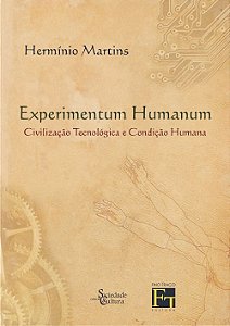 E-book "Experimentum Humanum - Civilização tecnológica e condição humana"