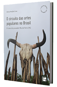 O circuito das artes populares no Brasil: o caso do povoado Ilha do Ferro (AL)
