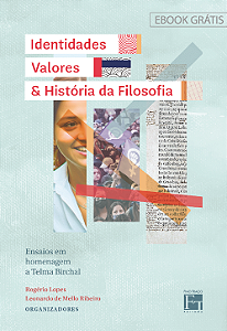E-book: Identidades, valores & história da filosofia : ensaios em homenagem a Telma Birchal