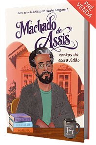 Machado de Assis: contos da escravidão
