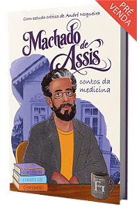 Machado de Assis: contos da medicina
