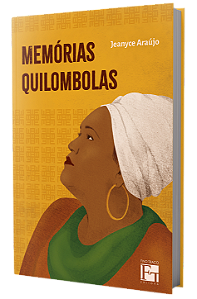 Memórias quilombolas