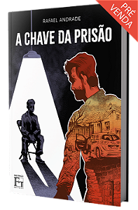 A Chave da Prisão