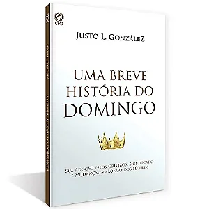 Breve história do domingo