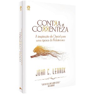 Contra a Correnteza-John C. Lennox