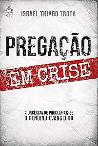 Pregação em Crise