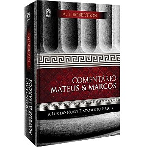 Comentário Mateus & Marcos