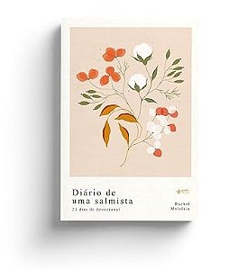 Diário de uma salmista 21 dias de devocional