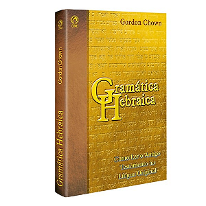 Livro Gramática Hebraica Gordon Chown