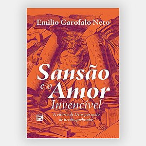 Sansão e o Amor Invencível - Religião e Espiritualidade