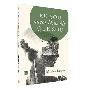 Livro Eu Sou Quem Deus Diz Que Sou