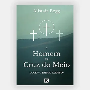 O homem na cruz do meio - Pacote 10 Unid
