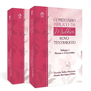 Comentário Bíblico da Mulher Novo Testamento - Volumes 1 e 2