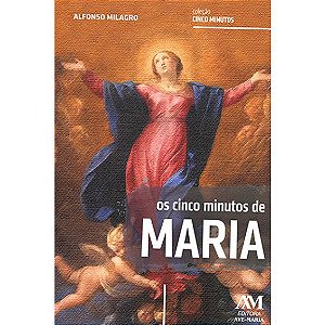 Livro Os cinco minutos com Maria
