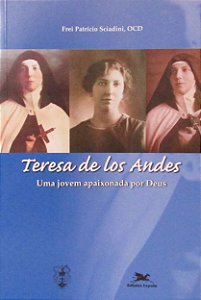 Livro - Teresa de Los Andes - Uma jovem apaixonada por Deus