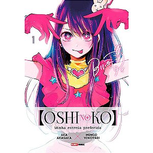 Oshi No Ko - Minha Estrela Preferida - Vol. 01 - Panini - Lacrado
