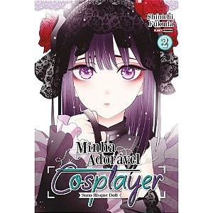 Sono Bisque Doll: Minha Adorável Cosplayer - Vol. 02 - Panini - Lacrado