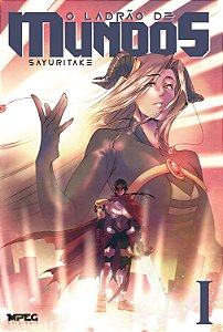 Mangá O Ladrão de Mundos (Edição Definitiva) - Vol. 01 - MPEG - Lacrado - Novo