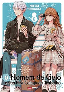 O Homem De Gelo E Sua Fria Colega De Trabalho - Vol. 06 - Panini - Lacrado - Novo