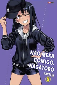 Não Mexa Comigo, Nagatoro - Vol. 05 - Panini - Lacrado - Novo