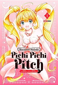 Mermaid Melody: Pichi Pichi Pitch - Vol. 01 - Panini - Lacrado - Novo