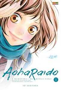 Aoharaido: A Primavera De Nossas Vidas - Vol. 01 - Panini - Lacrado - Novo