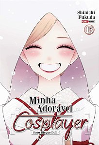 Sono Bisque Doll: Minha Adorável Cosplayer - Vol. 15 - Panini - Lacrado - Novo