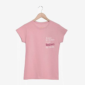 Camiseta Lugar de Mulher Rosa FEMININA