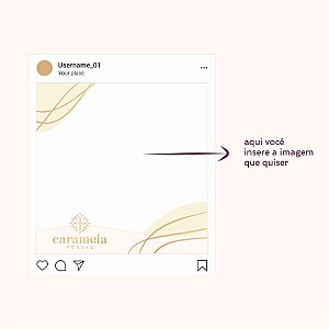 3 Molduras para Posts do Instagram
