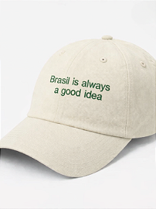Boné - Brasil is always a good idea