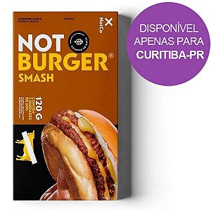 Hambúrguer Not Burger Smash 120g