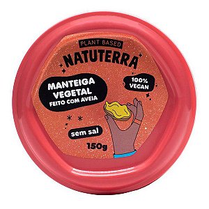 Manteiga Vegetal de Aveia sem Sal Natuterra 150g