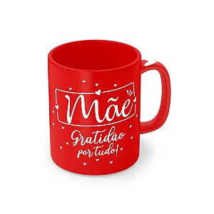 Caneca Porcelana 320ml - Mãe Gratidão Por Tudo