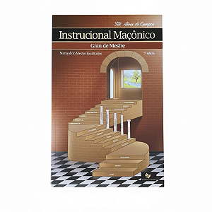 Livro Instrucional Maçônico Grau de Mestre