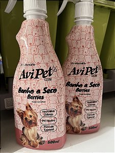 Banho a seco Berries frutas vermelhas AviPet Clean 500ml