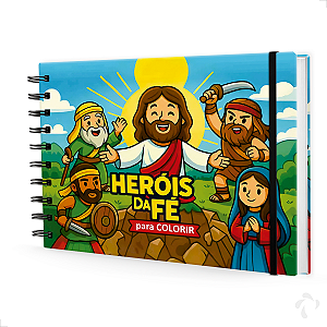 Livro de Colorir Infantil Bíblico Capa Dura Heróis da Fé