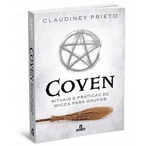 Livro Coven - Rituais E Práticas Wicca Para Grupos