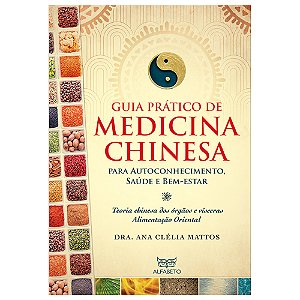 Guia Prático de Medicina Chinesa