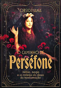 O Caminho de Perséfone