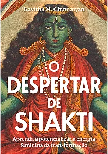 O Despertar de Shakti