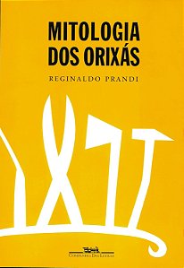 Livro A Mitologia dos Orixás