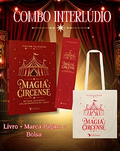 COMBO INTERLÚDIO - Magia Circense