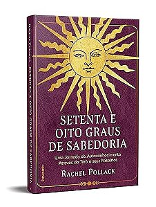 Setenta e Oito Graus de Sabedoria