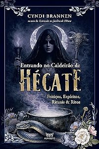 Entrando no Caldeirão de Hécate