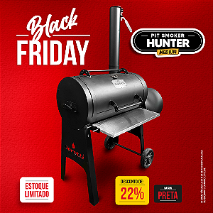 Pit Smoker Hunter - Black Friday 2025