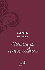 História de uma Alma - Santa Teresinha (Luxo)